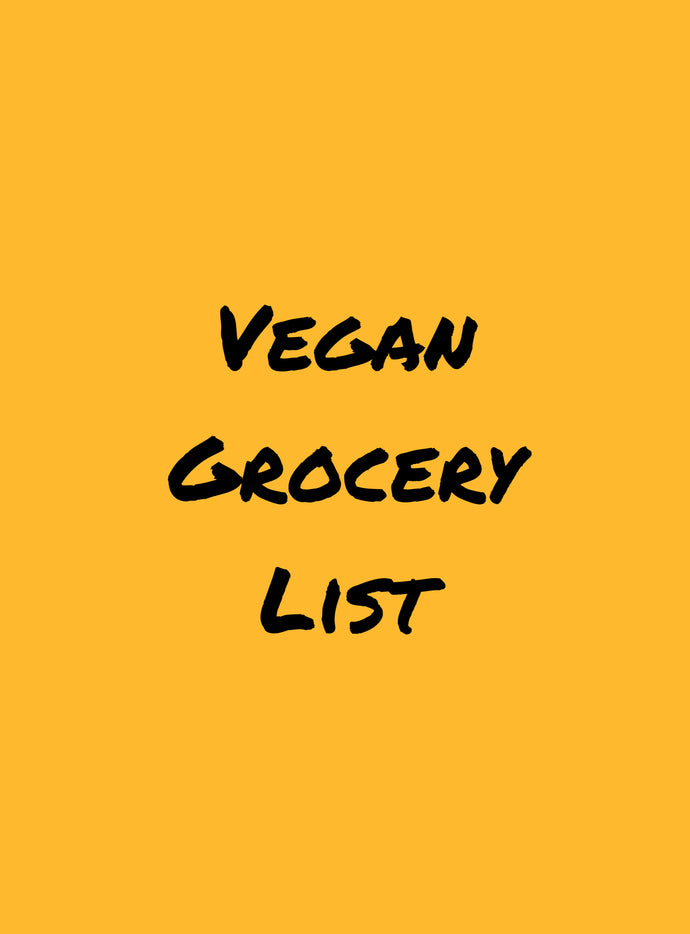 Vegan Grocery List