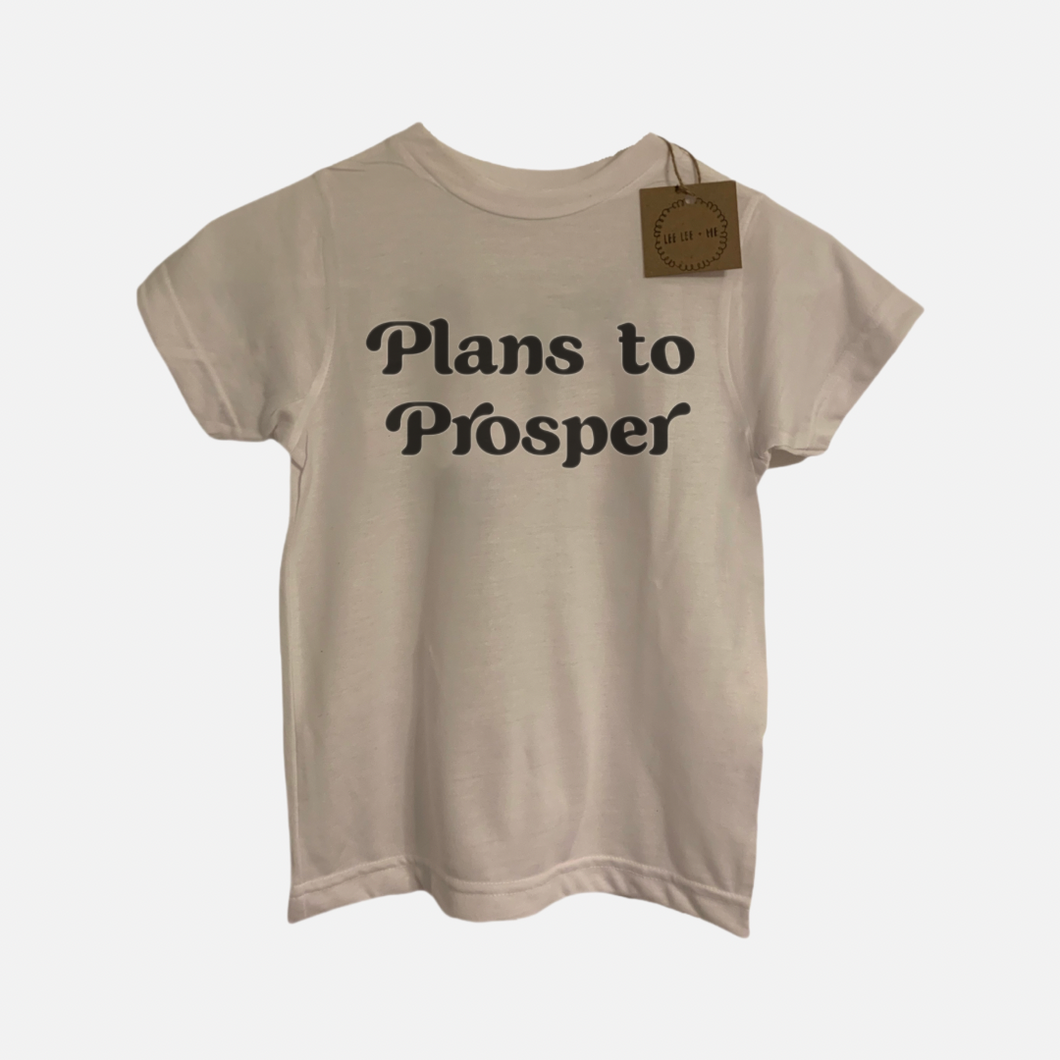 Plans to Prosper Tee