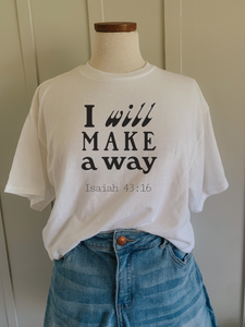 Make a Way Tee